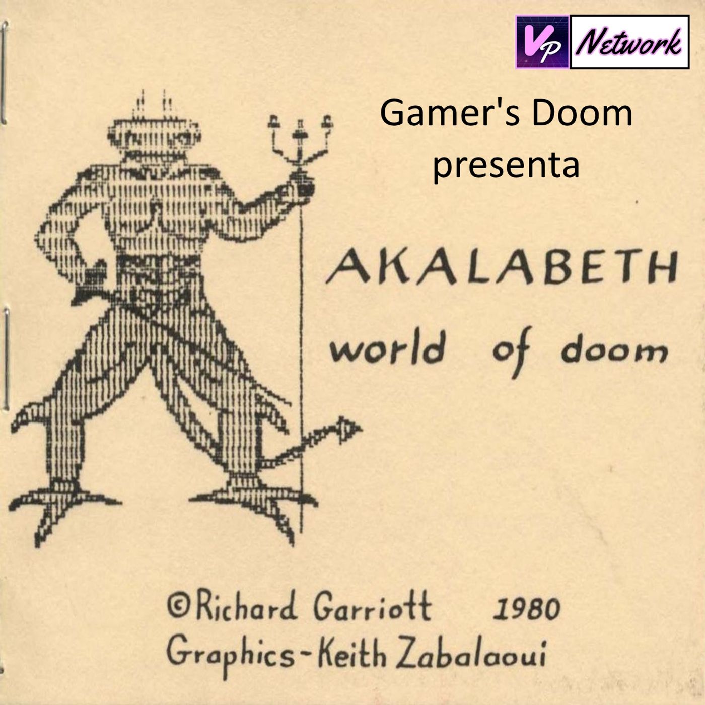 Episodio 59 - Akalabeth Episodio 59 - Akalabeth