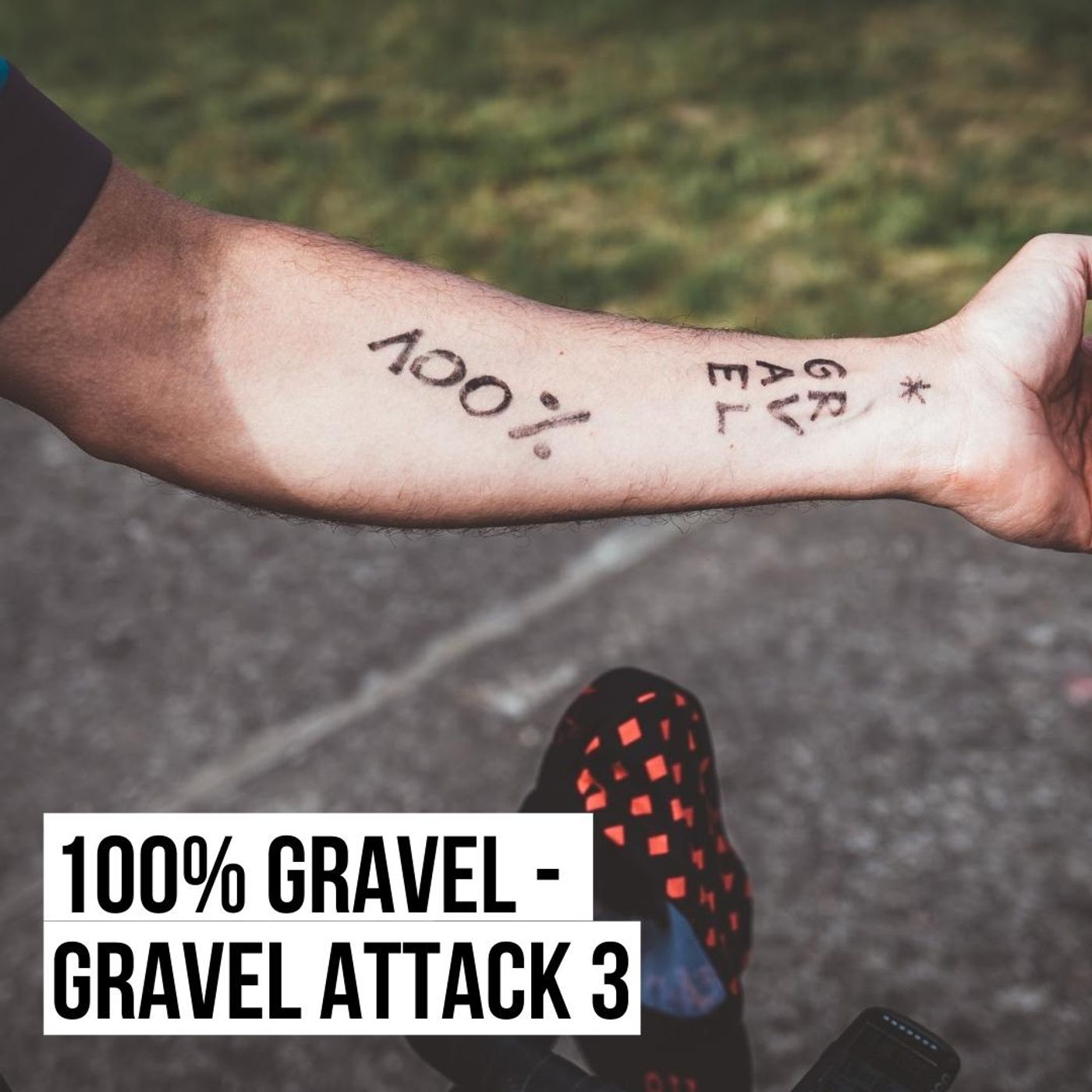 100% Gravel - Gravel Attack 3 [S03E20]