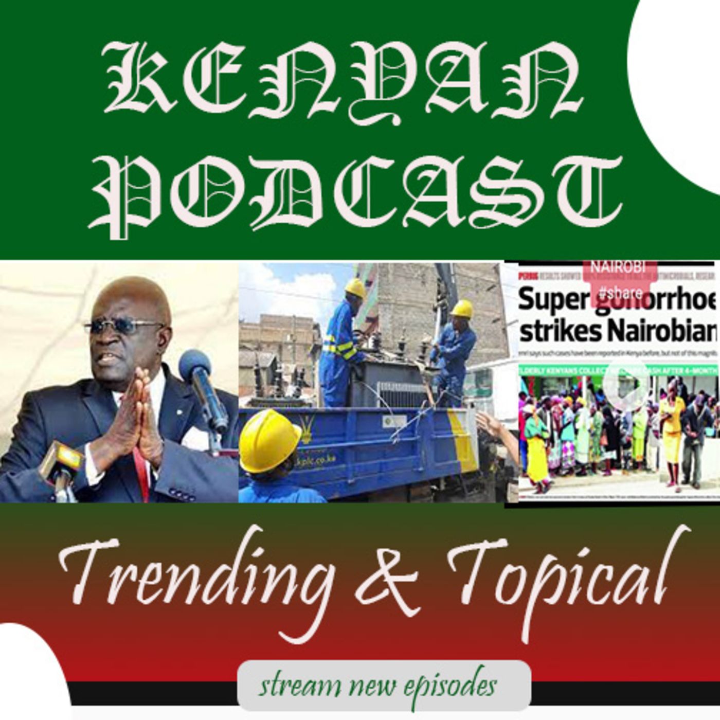 THE KENYAN PODCAST - KENYA POWER PROPOSAL TO INCREASE TARIFF BY 117% IS BEYOND BREAKING THE CAMELS BACK AS COST OF LIVING SOARS HIGH episode artwork