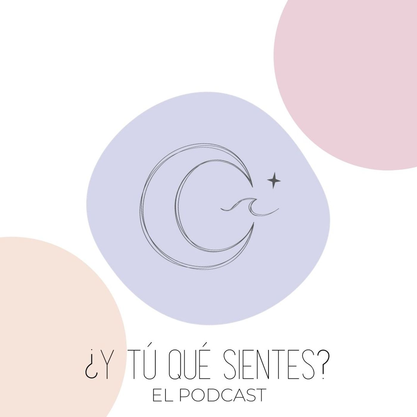 ¿Y Tú Qué Sientes?