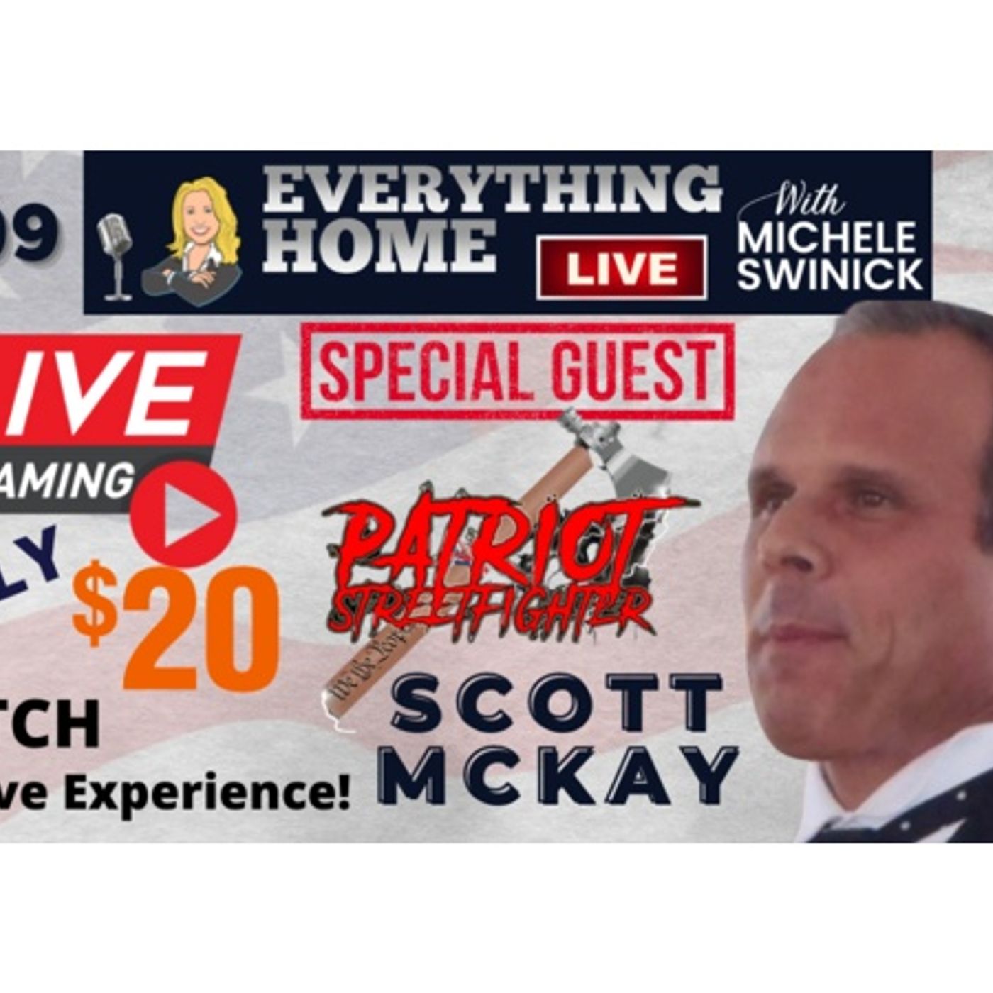 SCOTT MCKAY The Patriot StreetFighter - Fighting For Our Freedom To Save America episode artwork