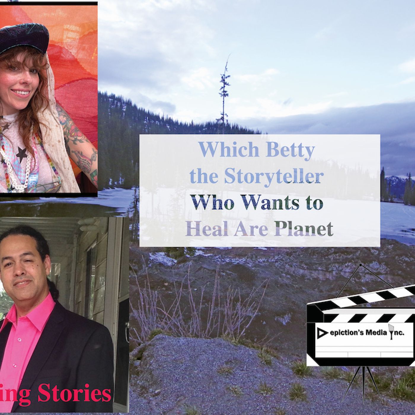 Which Betty the Storyteller Who Wants to Heal Are Planet