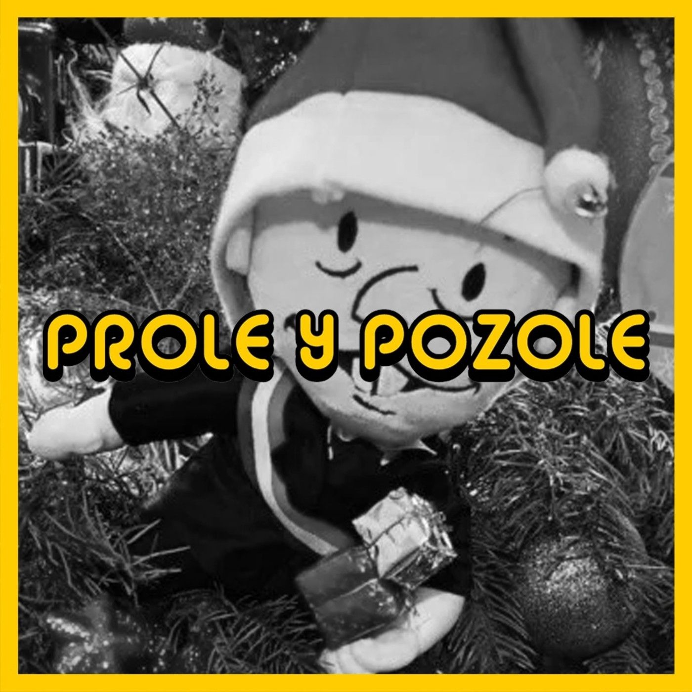 PROLE Y POZOLE
