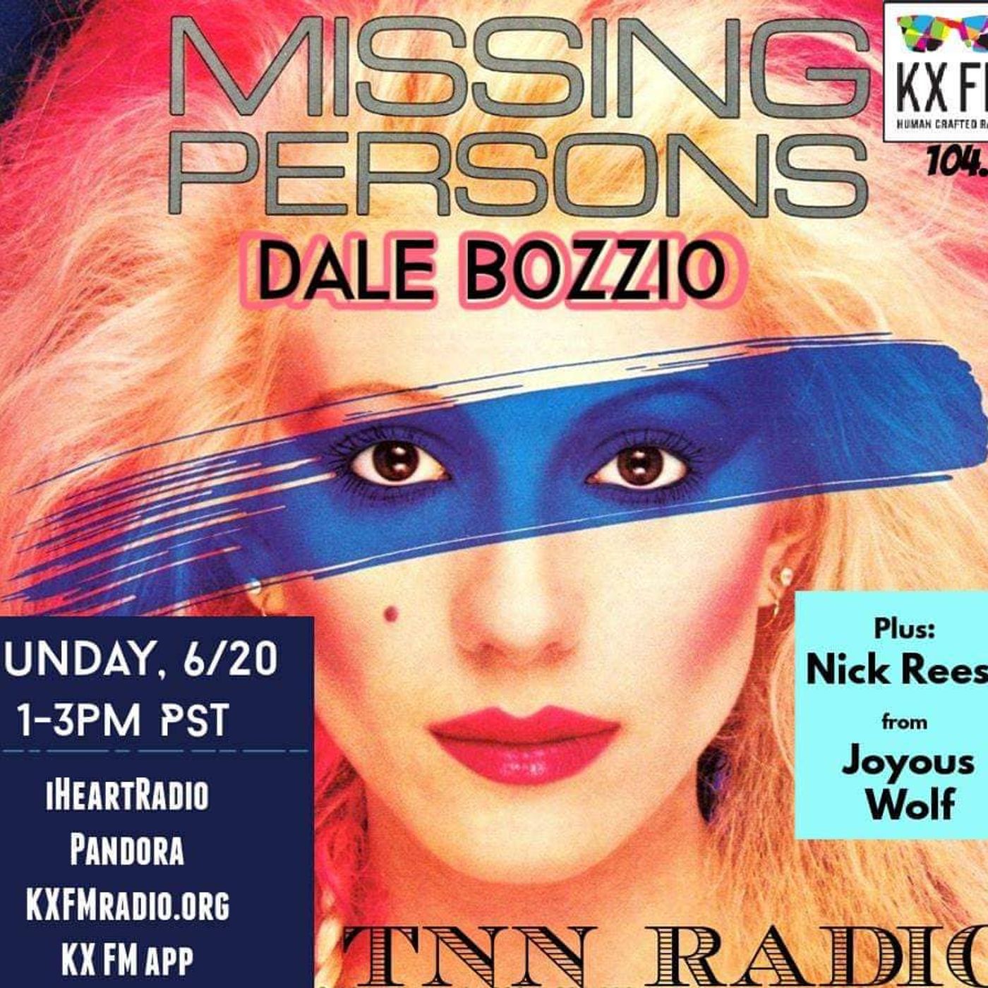 TNN RADIO | June 20, 2021 with Missing Persons and Joyous Wolf episode artwork