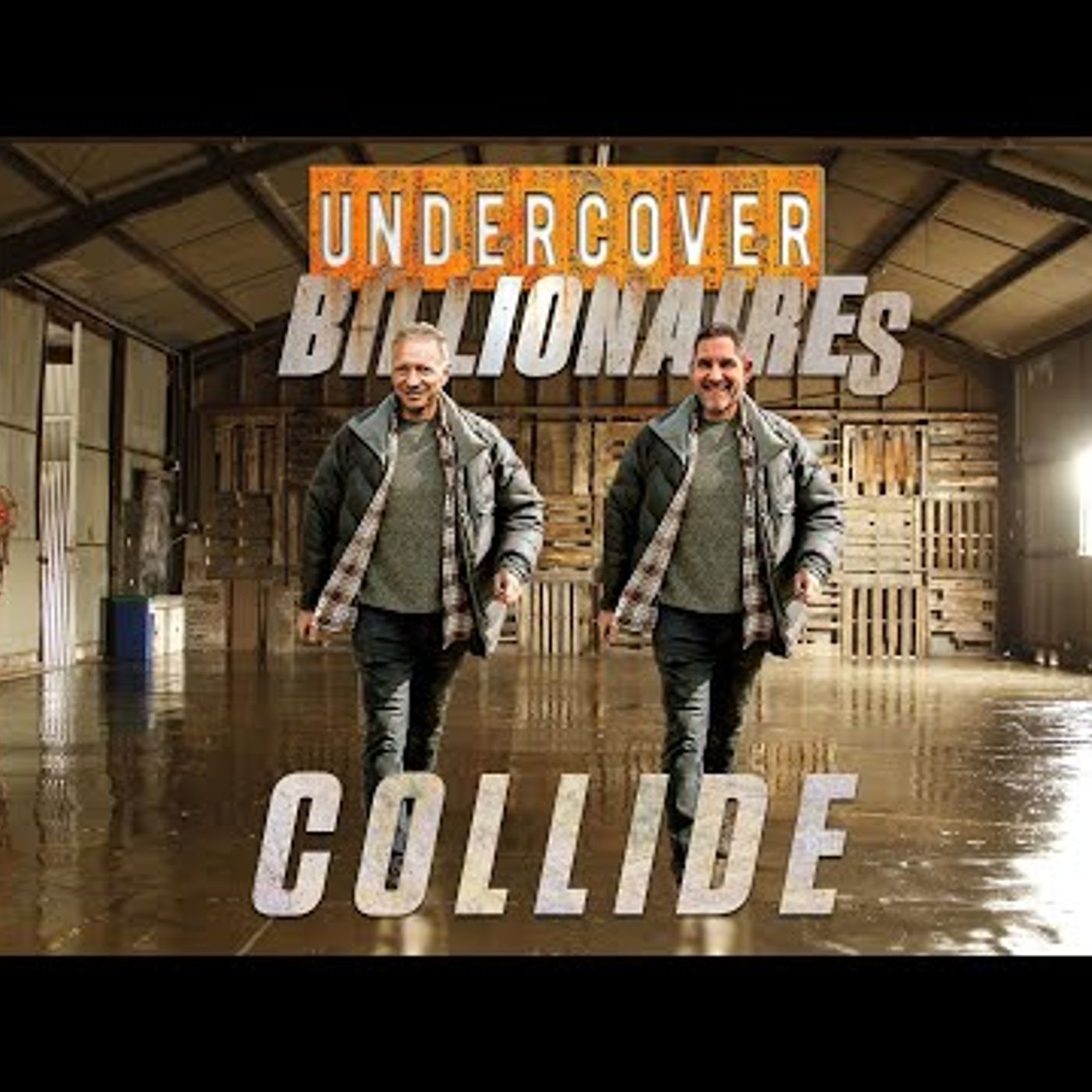 0116. Undercover Billionaires Collide