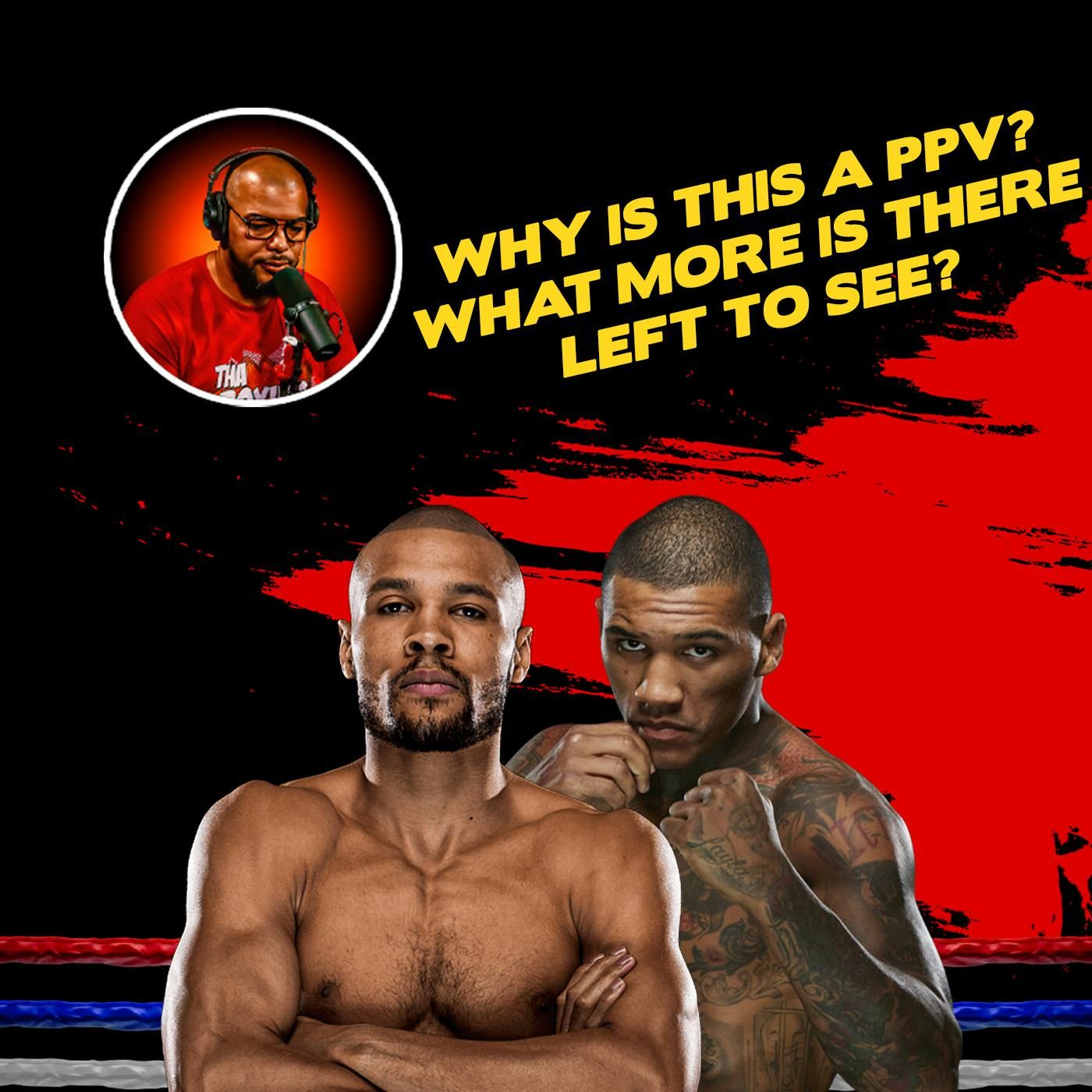 ☎️ Eubank Jr. vs. Benn II: Why PPV❓Did We Need The Rematch❓Preview & Predictions episode artwork