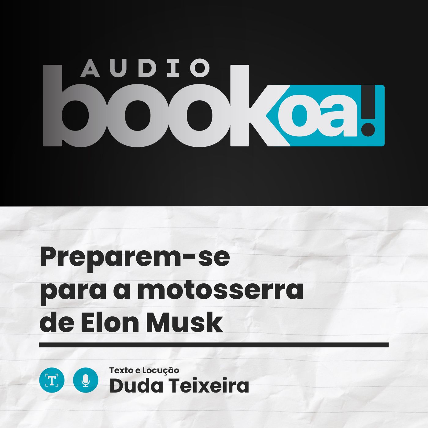 Preparem-se para a motosserra de Elon Musk | Audiobook OA! episode artwork