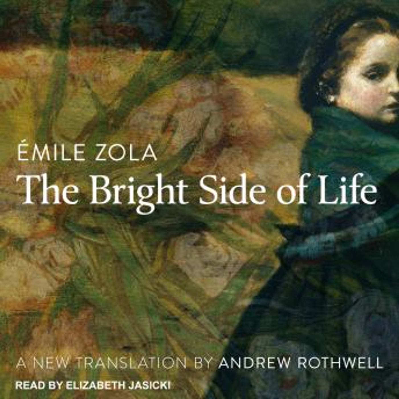 The Bright Side of Life by Emile Zola episode artwork