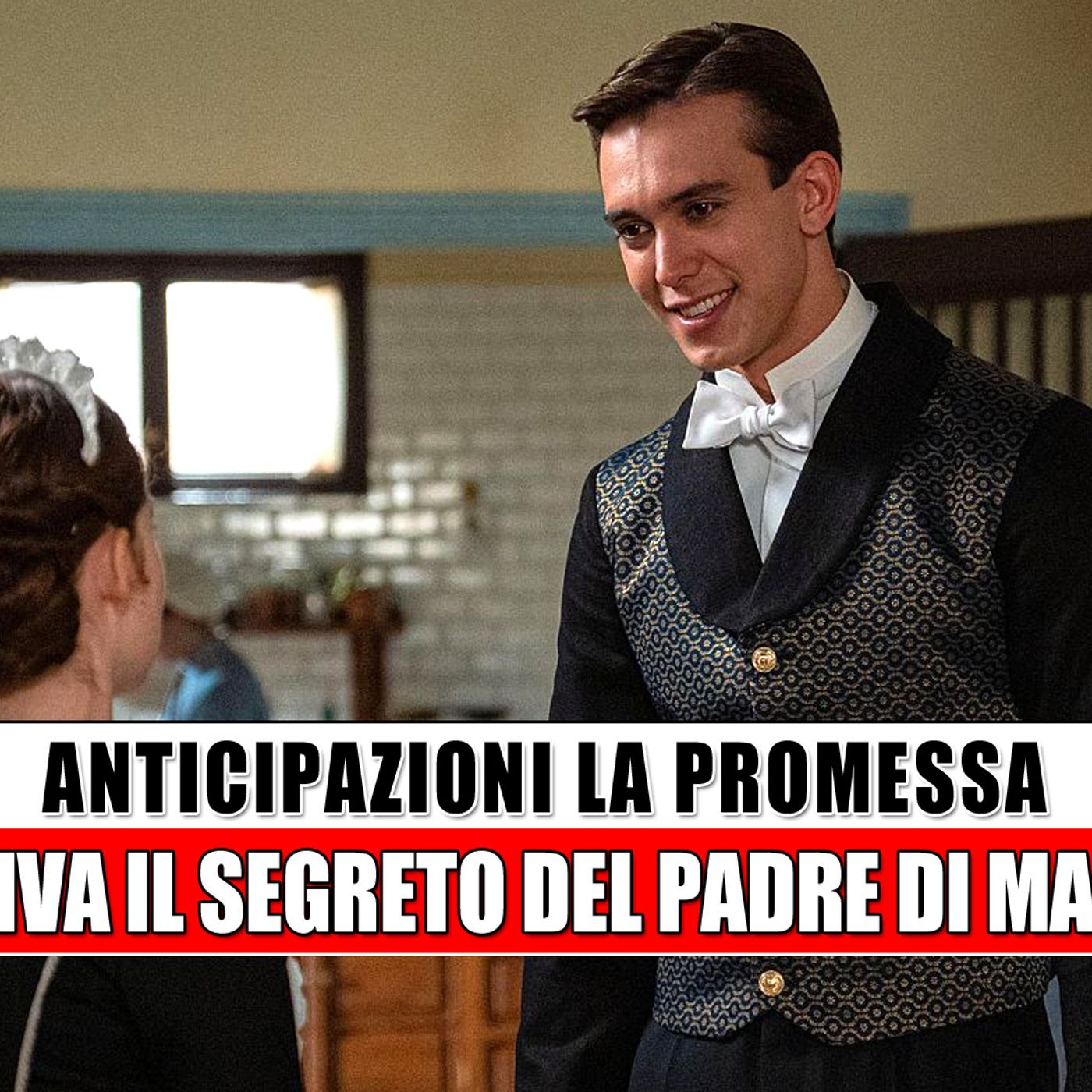 La Promessa, Anticipazioni Spagnole: arriva il padre del segreto di María!