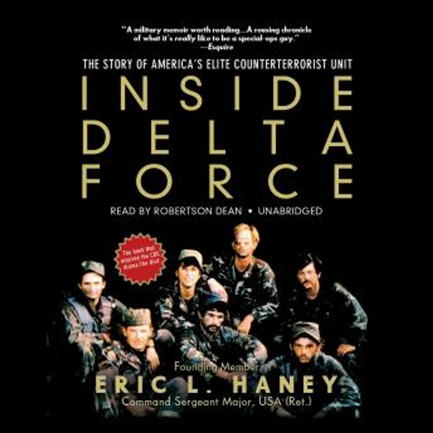 Inside Delta Force: The Story of America’s Elite Counterterrorist Unit by Eric L. Haney episode artwork