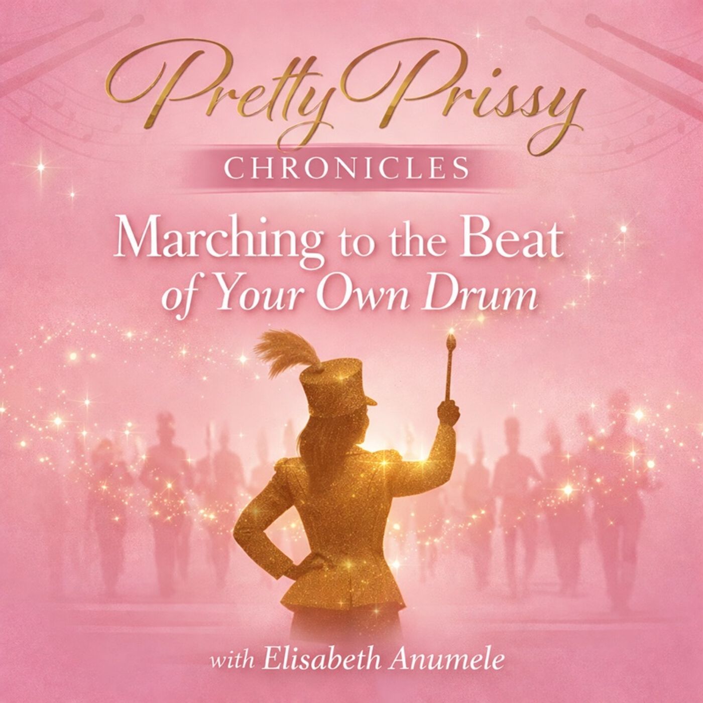 March to the Beat of Your Own Drum episode artwork