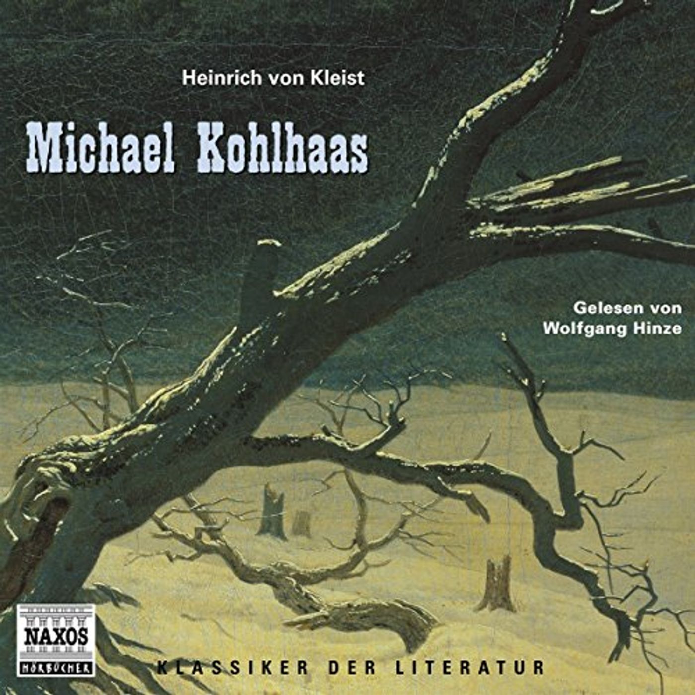 Michael Kohlhaas Hörbuch von Heinrich von Kleist episode artwork