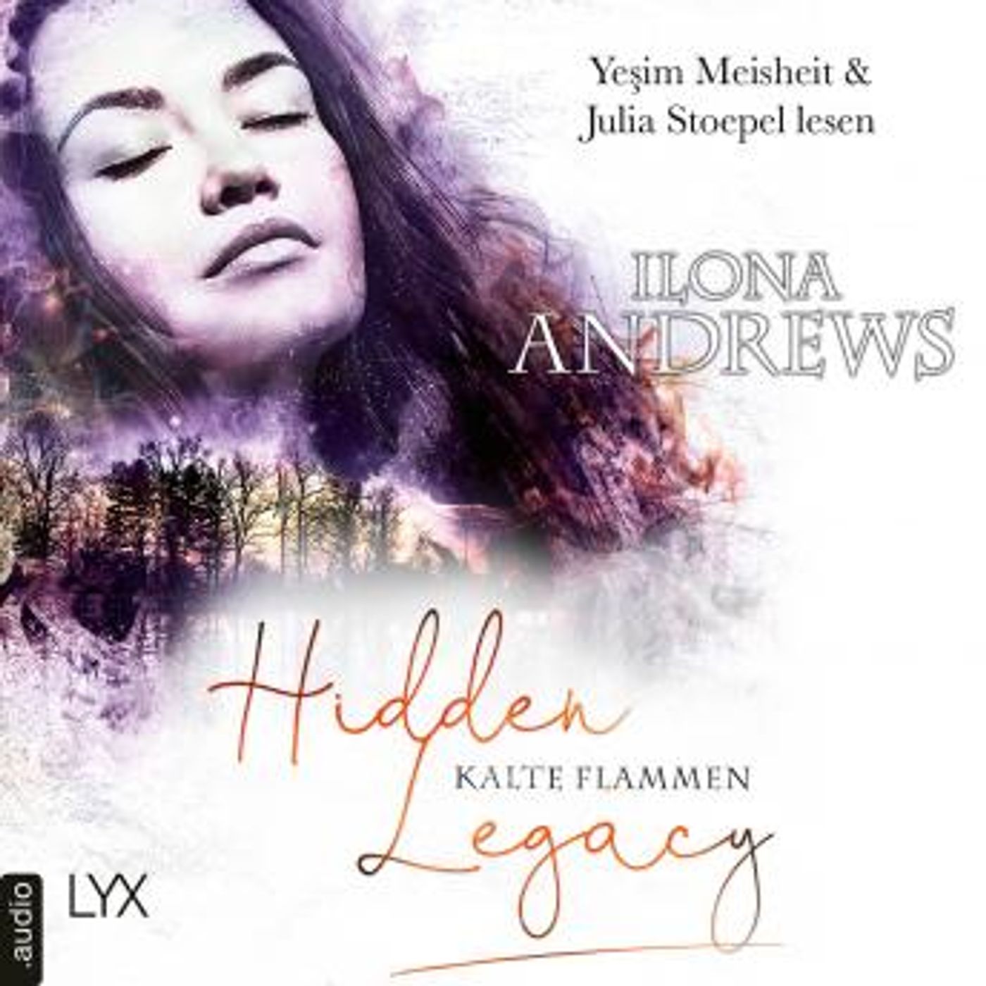 [German] - Kalte Flammen - Hidden Legacy - Nevada-Baylor-Serie, Teil 3,5 (Ungekürzt) by Ilona Andrews episode artwork