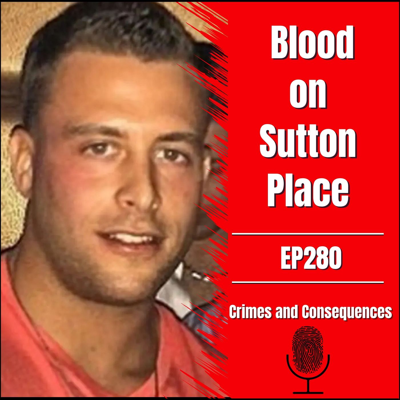 EP280: Blood on Sutton Place
