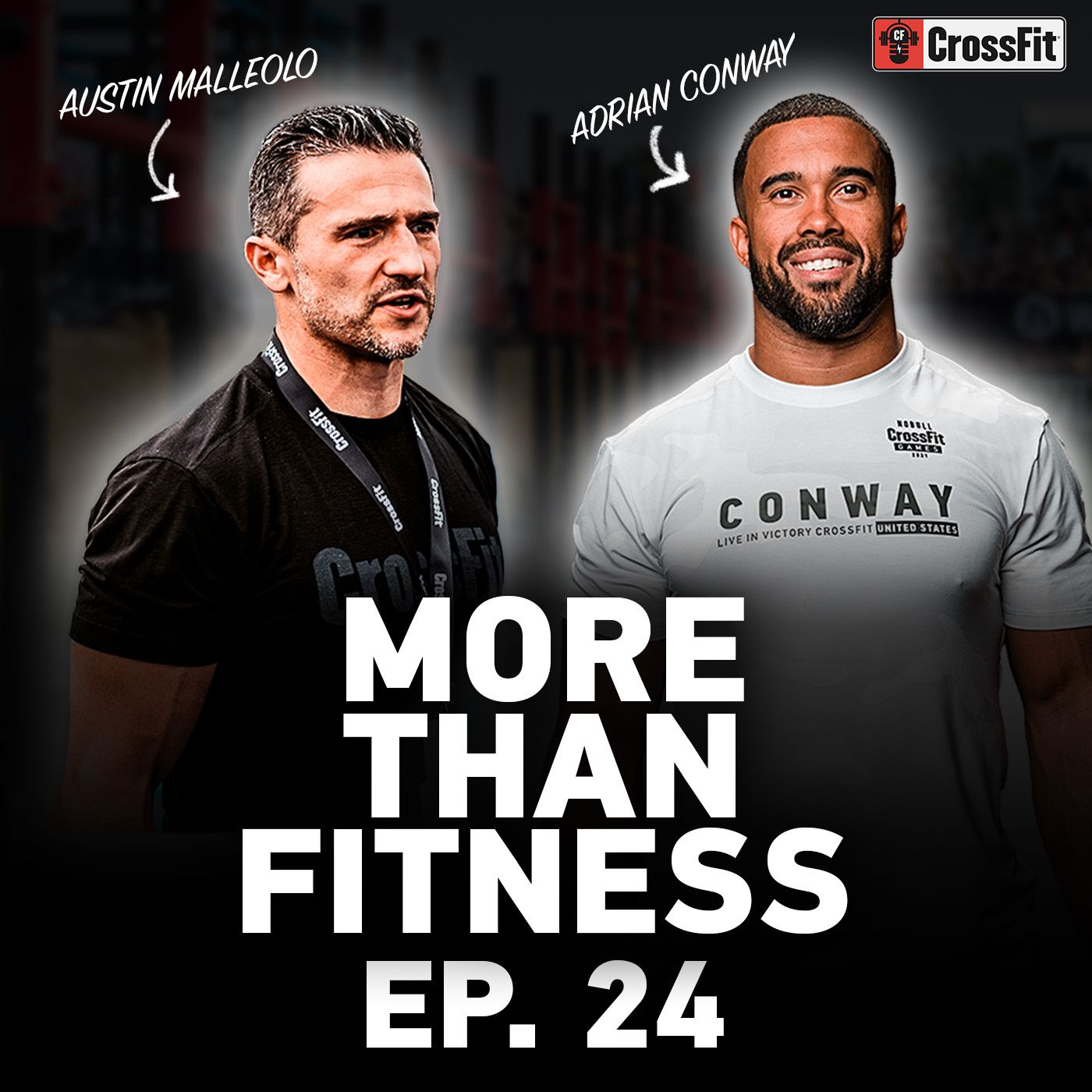 Austin Malleolo — Finding Purpose Through CrossFit