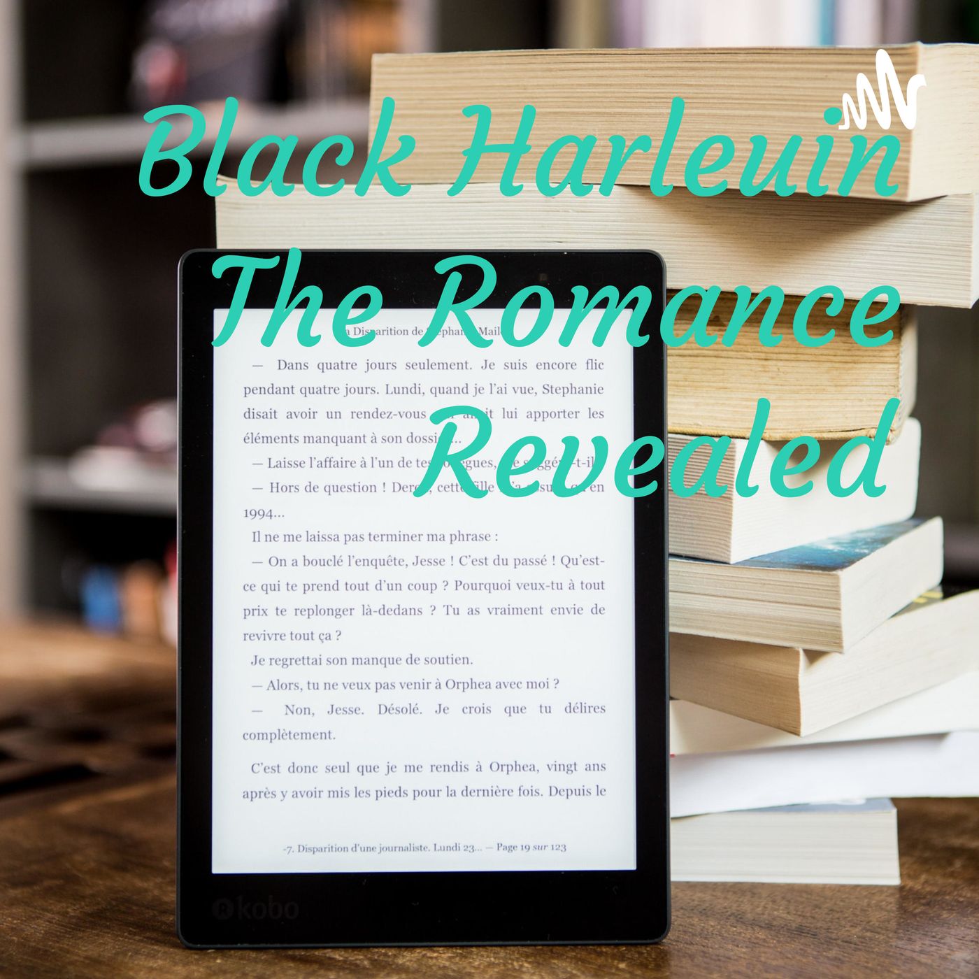 Black Harlequin The Romance Revealed