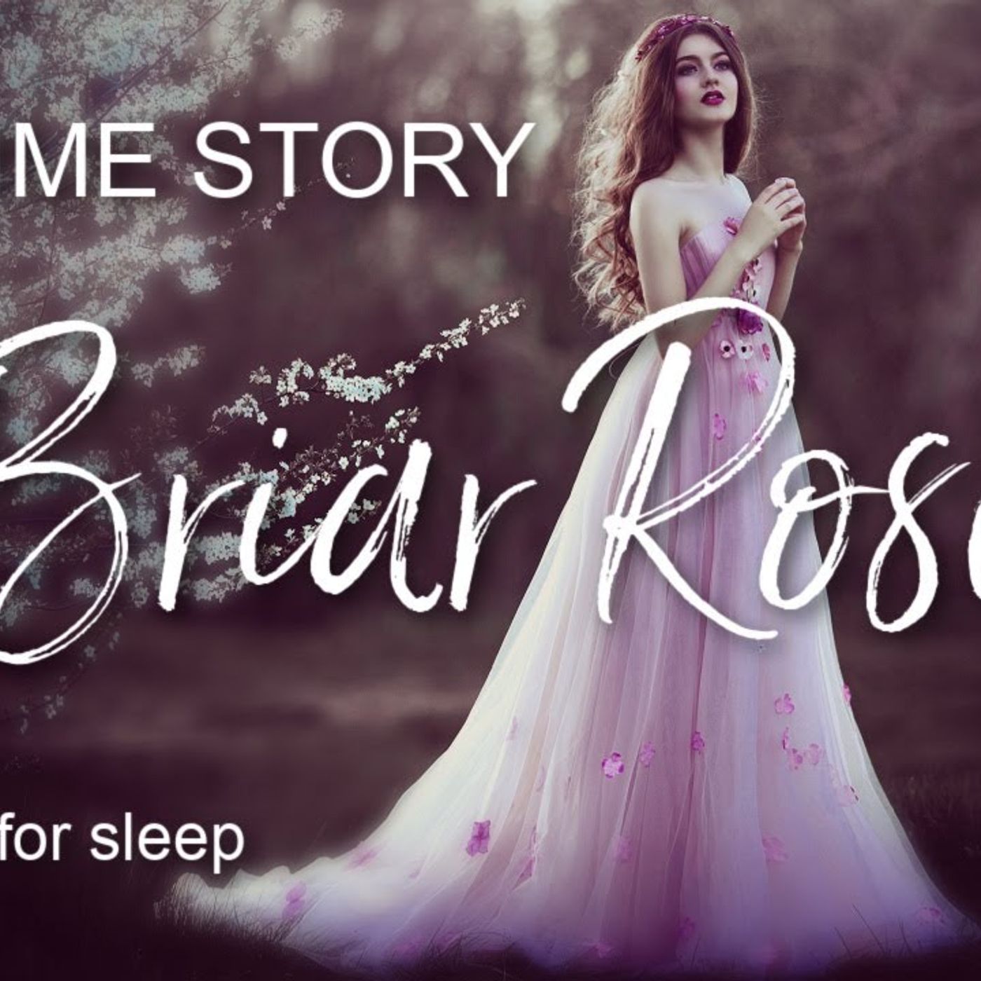 😴 BRIAR ROSE Classic Fairytale Bedtime Story _ Soft Voice Reading to Go to Sleep 😴(M4A_128K)