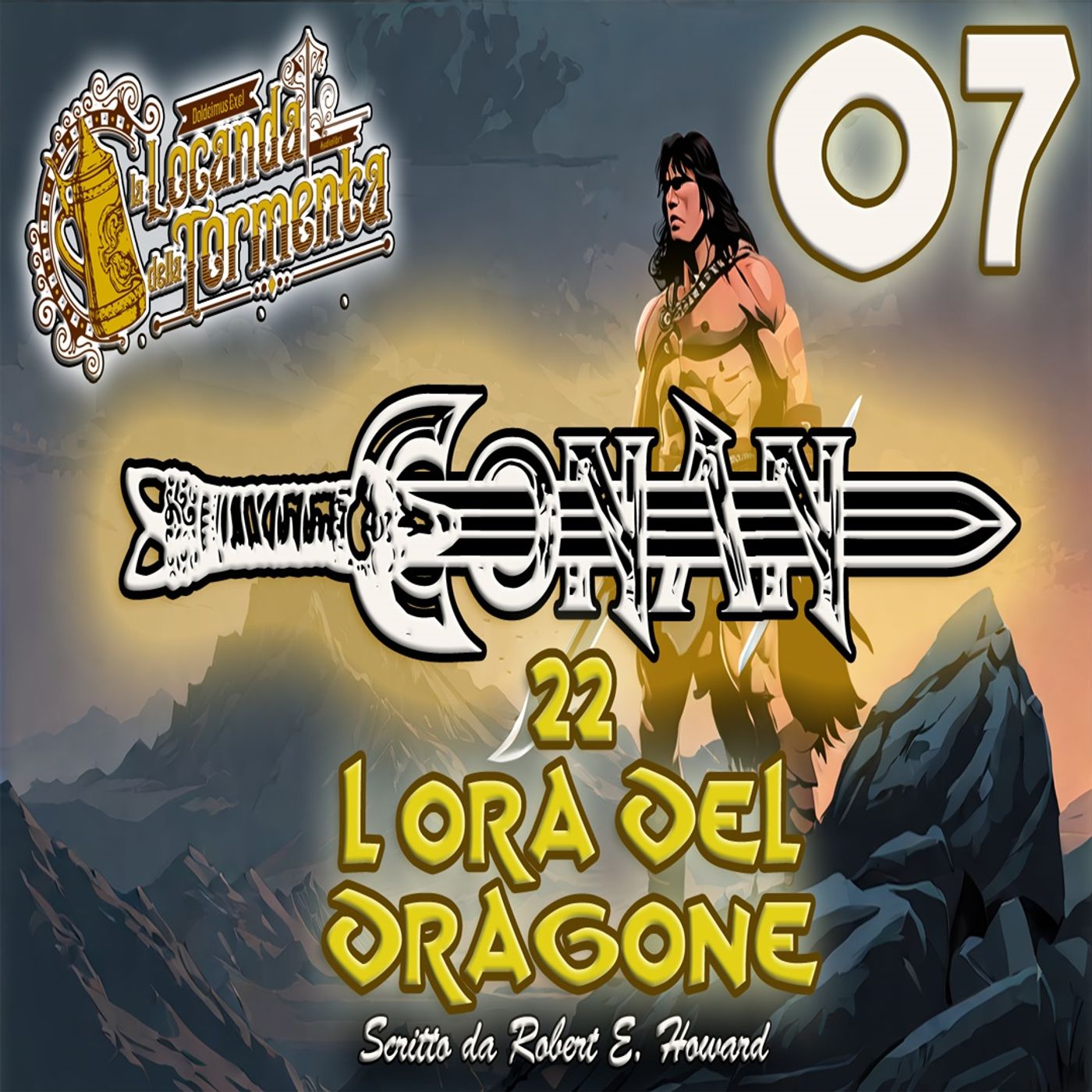 Audiolibro Conan il barbaro 22- L Ora del dragone 07 - Robert E. Howard