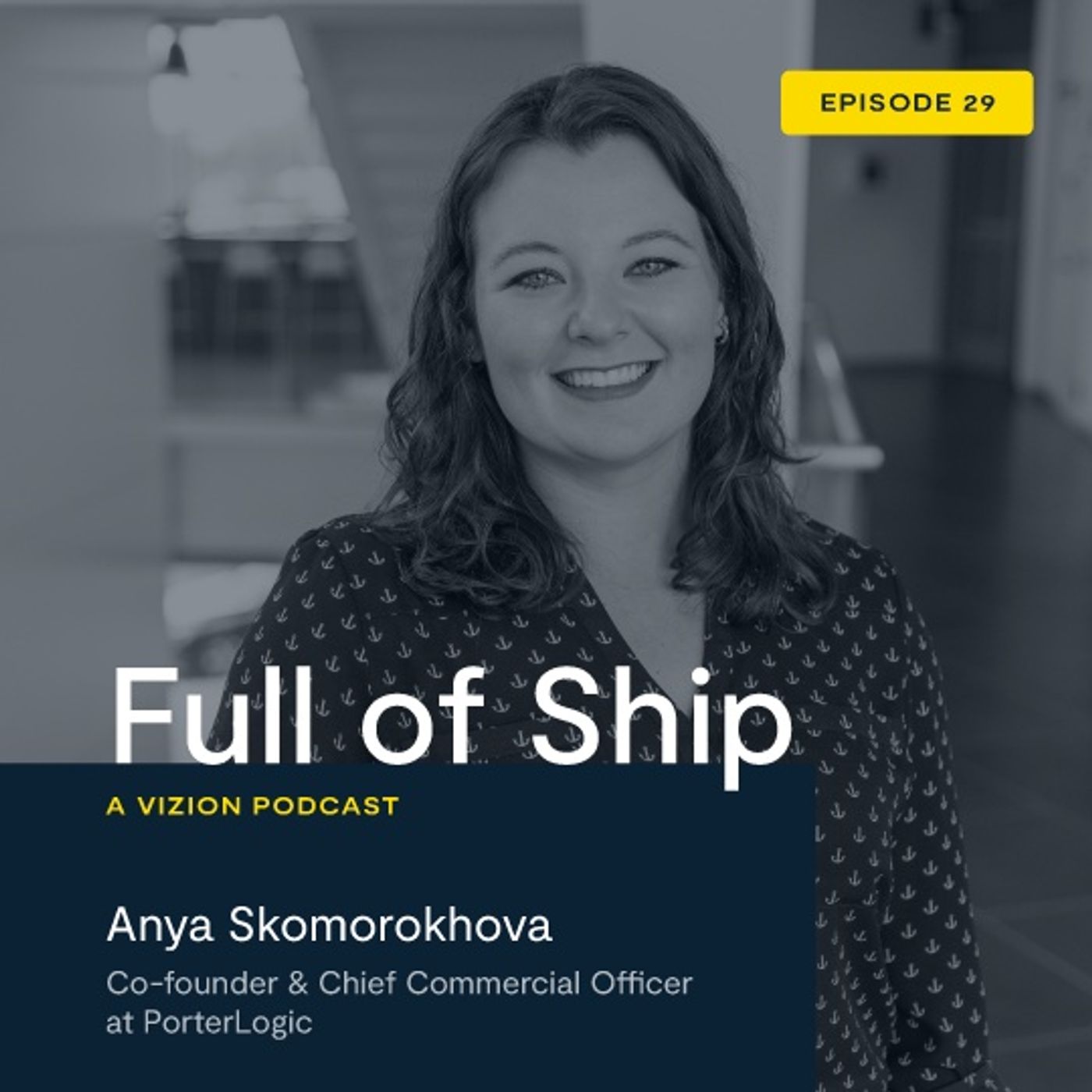 Full of Ship: A Vizion Podcast
