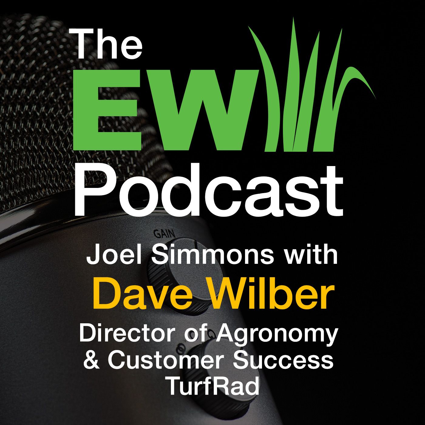 The EW Podcast - Joel Simmons with Dave Wilber, TurfRad