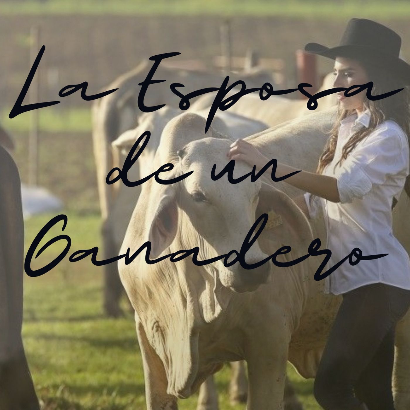 LA ESPOSA DEL.GANADERO cover art