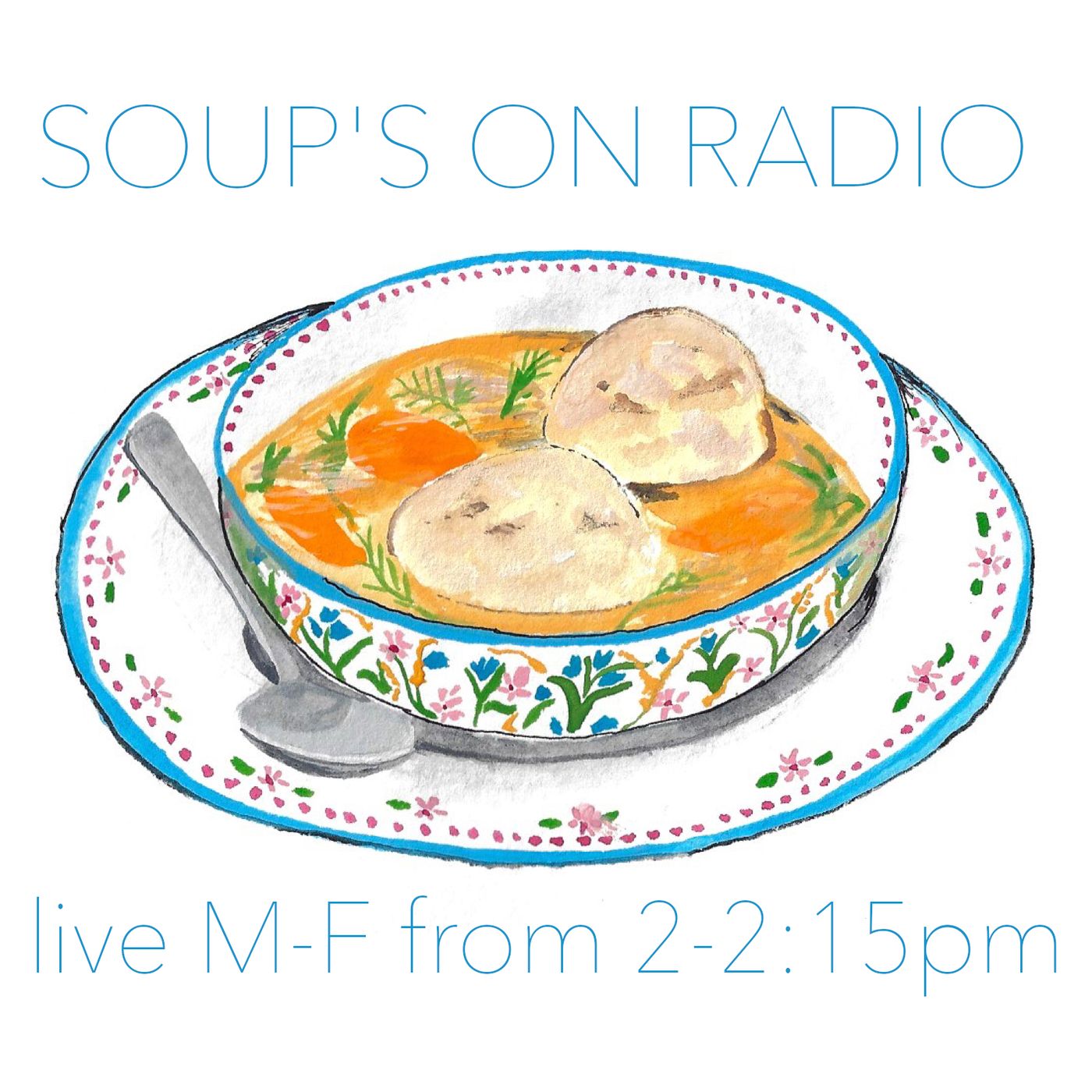 Soup\'s On Radio