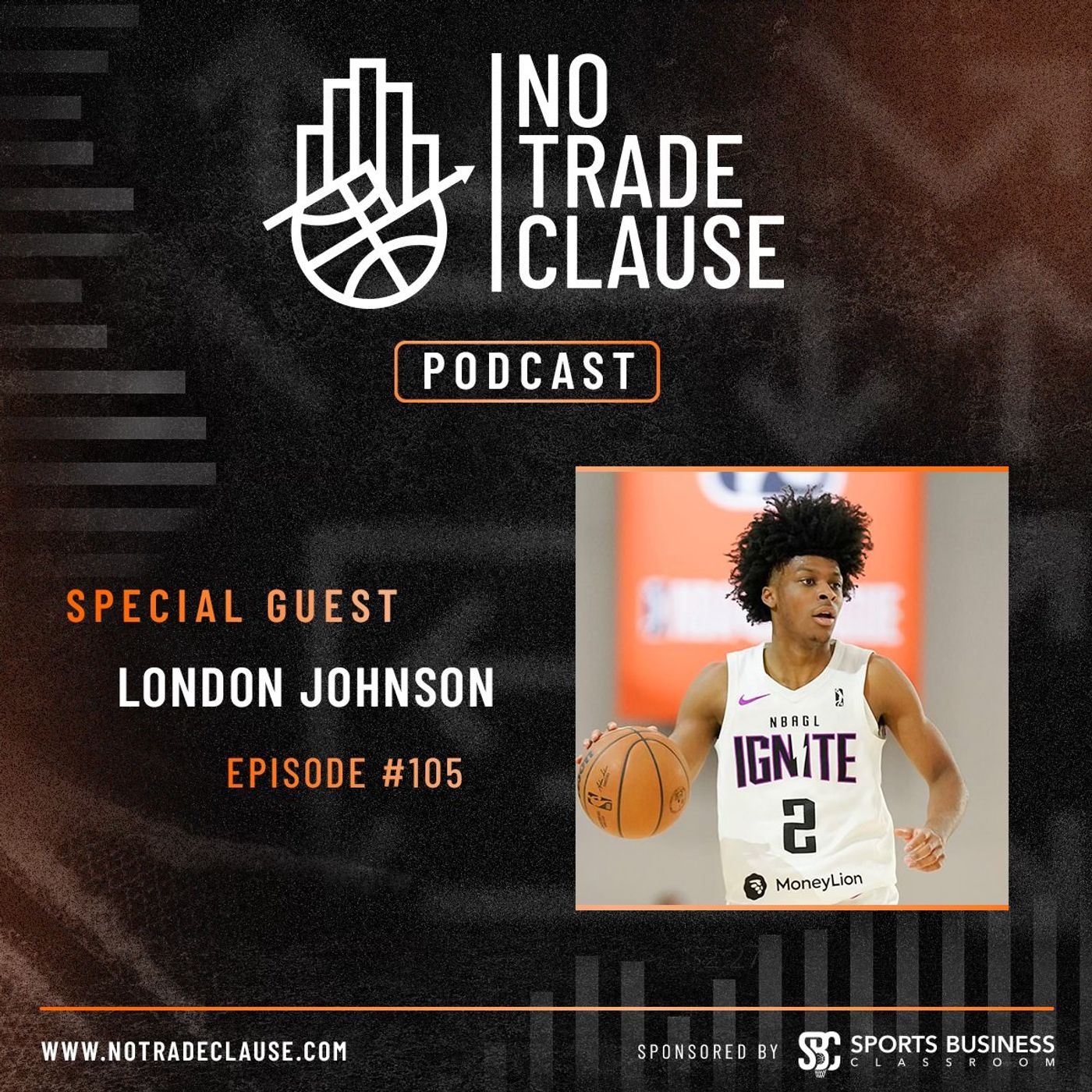 NTC Podcast #105: Interview With G League Ignite Guard London Johnson episode artwork