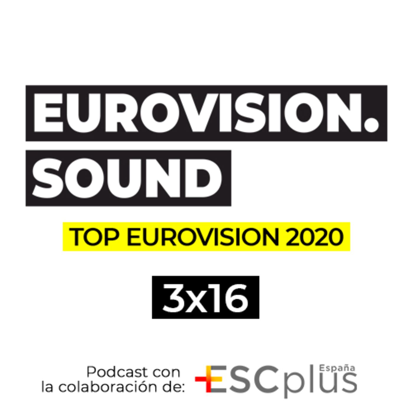 Eurovision Sound – 60 (3×16) [EDICIÓN TOP 2020] – 28 de Diciembre de 2020 episode artwork