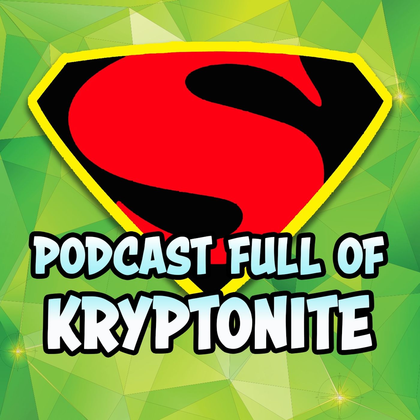 Podcast Full of Kryptonite