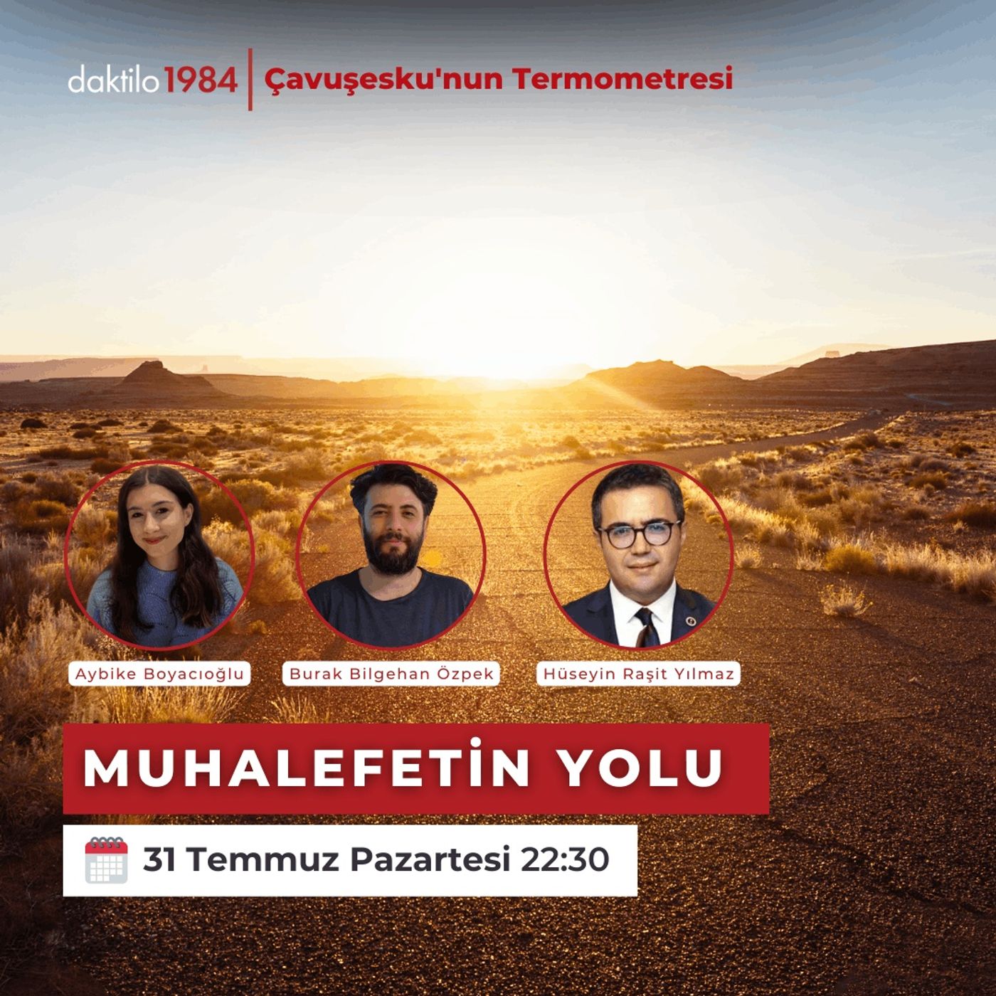 Muhalefetin Yolu | Çavuşesku'nun Termometresi #165 episode artwork