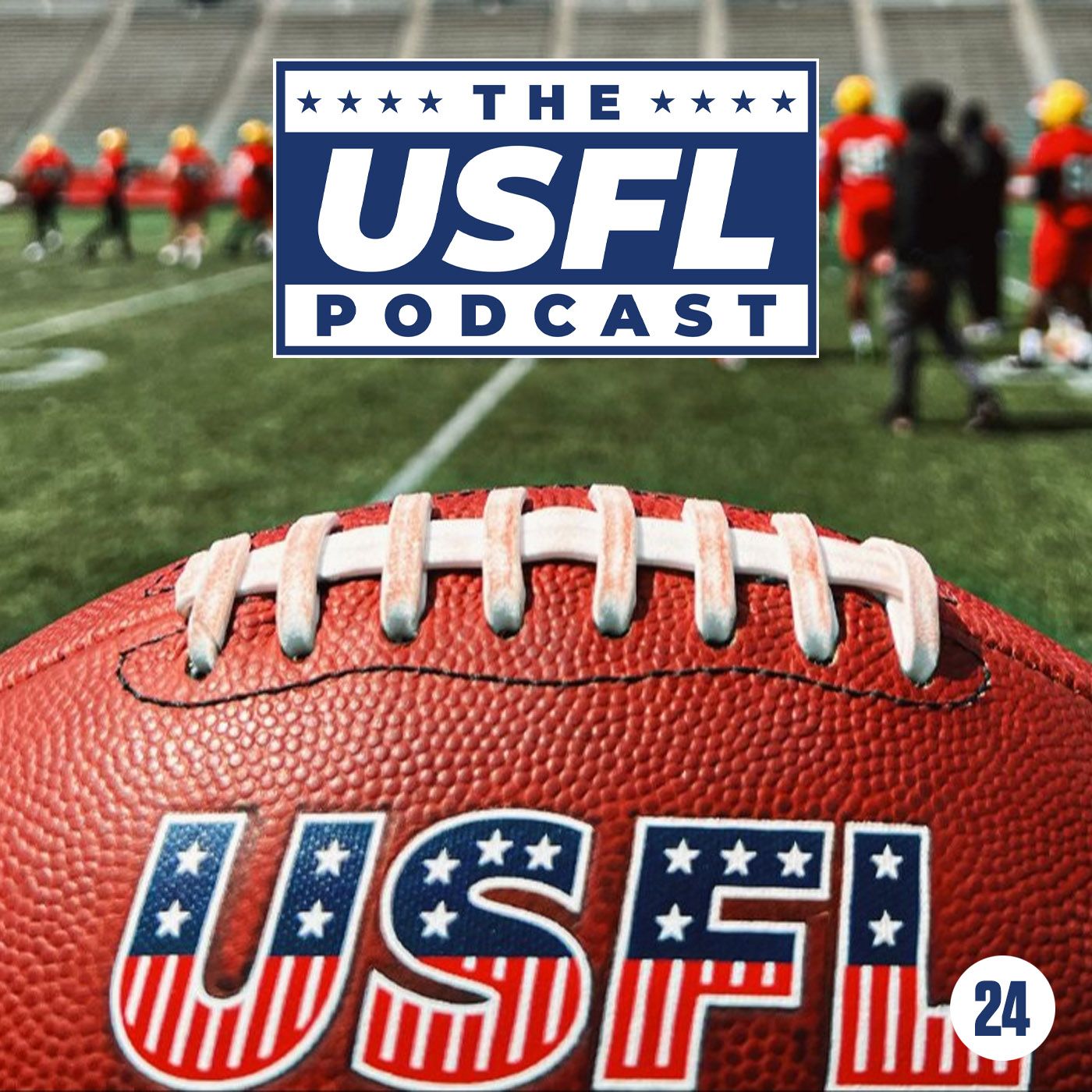 All-USFL Team, Trading Cards, NFL Eligibility & more... | USFL Podcast #24 episode artwork