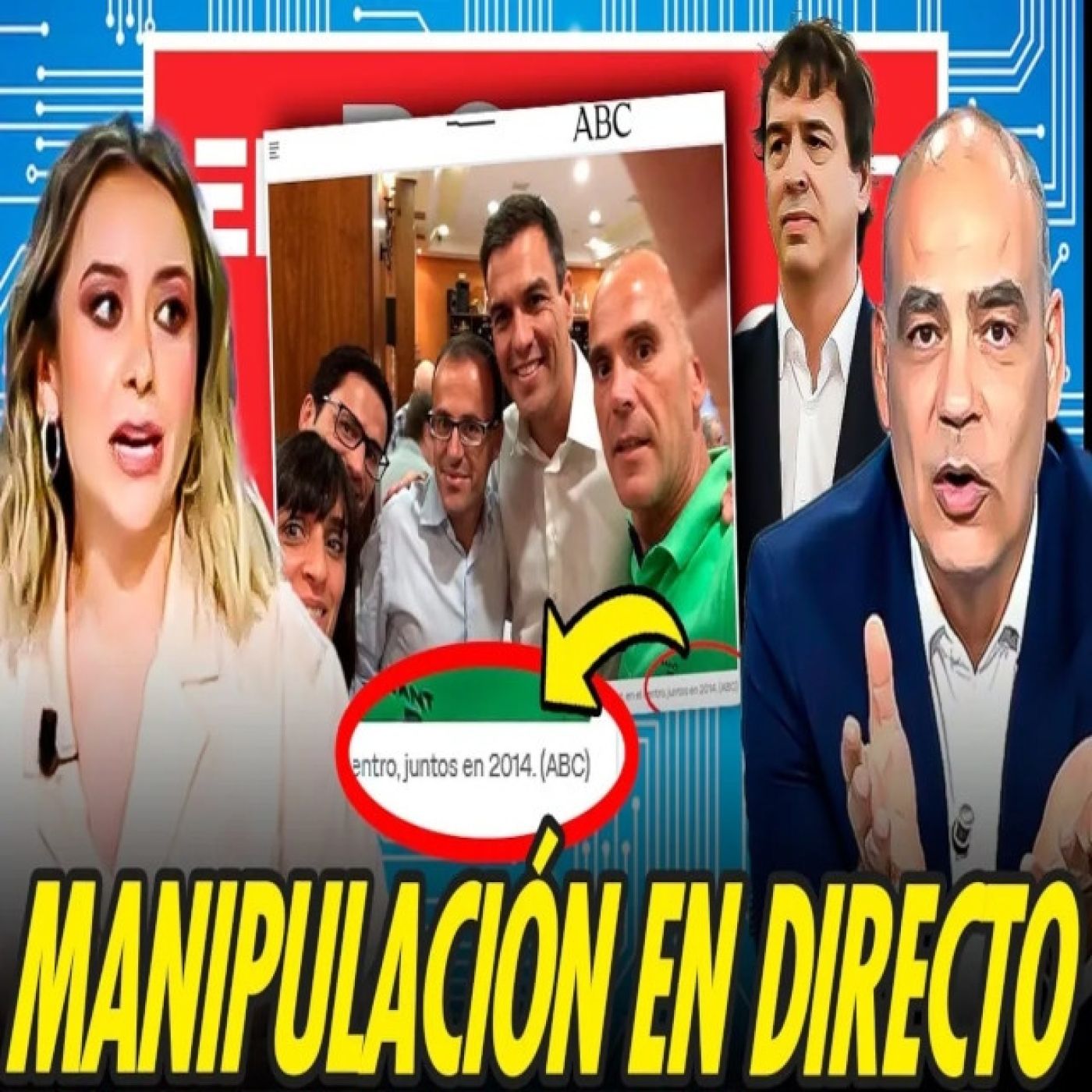 MANIPULACIÓN DE NACHO ABAD SOBRE EL JUICIO AL HERMANO DE PEDRO SÁNCHEZ episode artwork