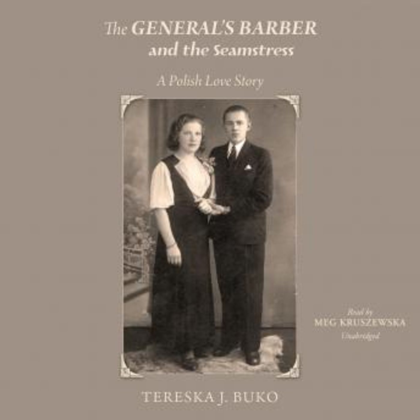 The General’s Barber and the Seamstress: A Polish Love Story by Tereska Józefa Buko episode artwork