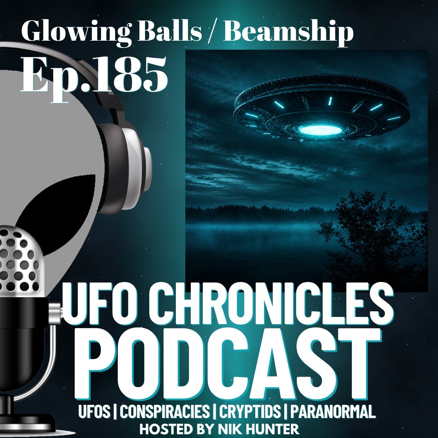 Ep.185 Glowing Balls / Beamship episode artwork
