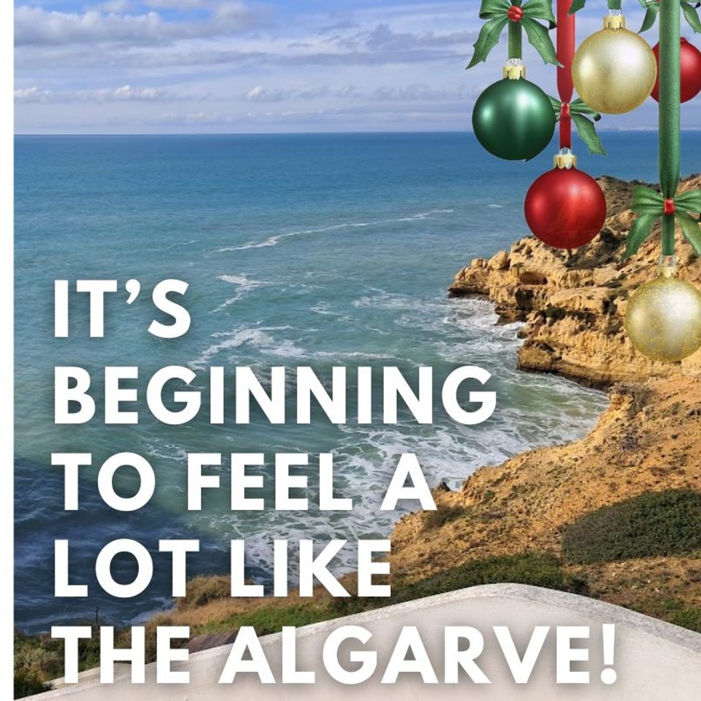 It's Beginning to Feel A Lot Like Christmas in The Algarve on The GMP!