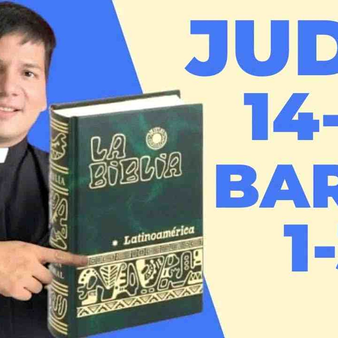 LECTURA DE BIBLIA_ HOY Martes 14 Octubre 2025 - Judit 14-16 📖 - con el Padre Marcos Galvis(MP3_160K) episode artwork