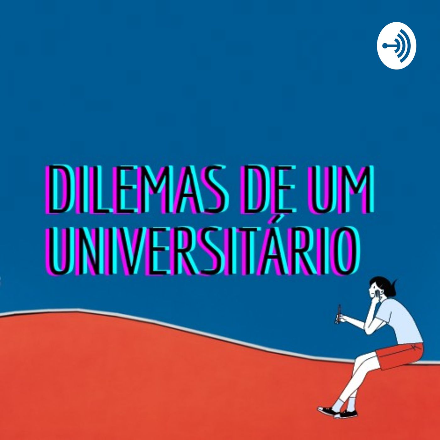 Dilemas de um Universitário