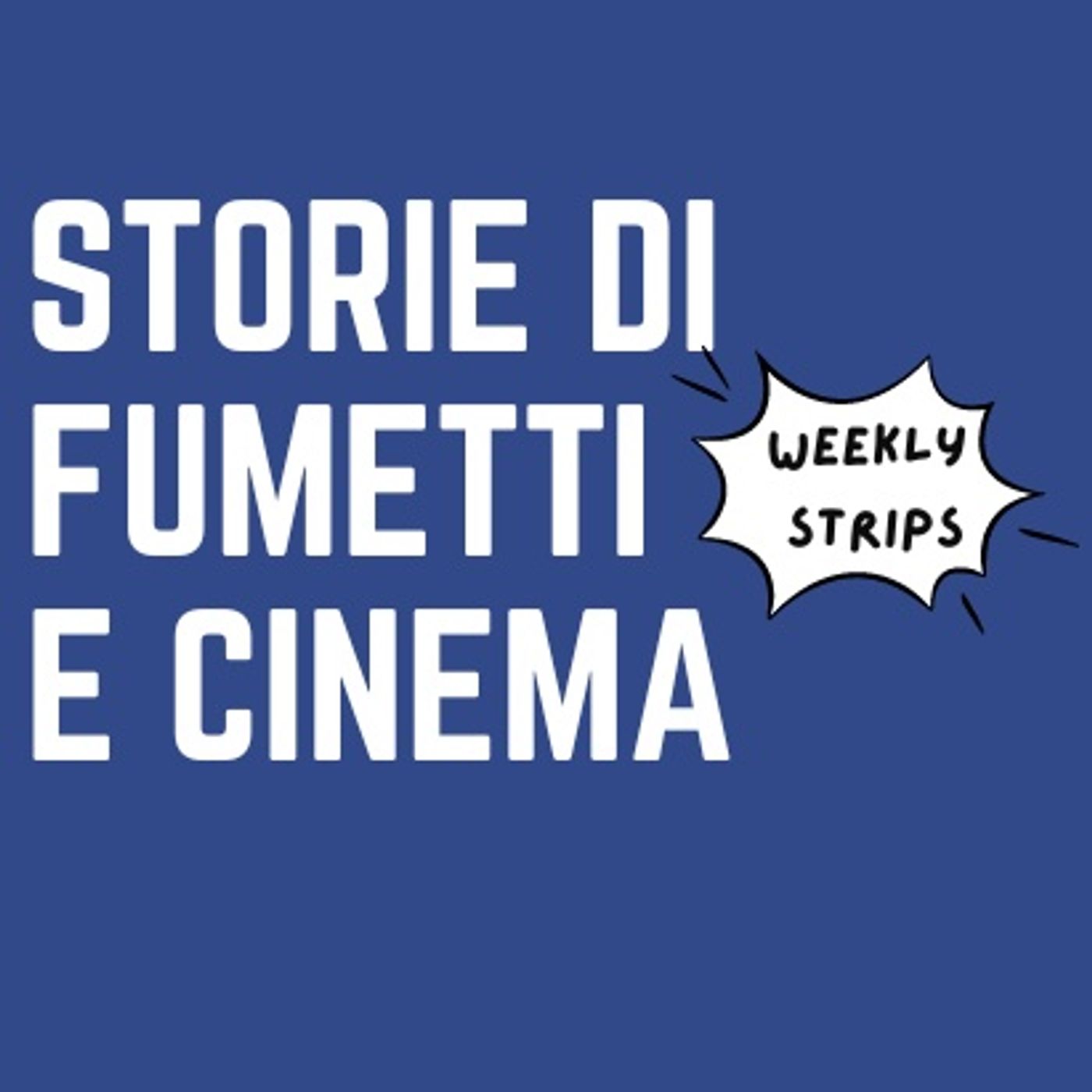 Storie di Fumetti e Cinema