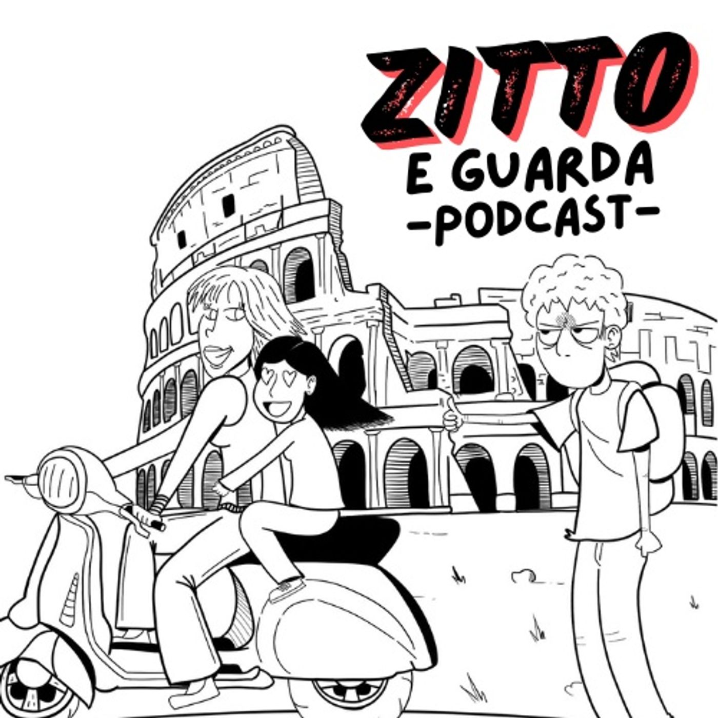 Zitto e Guarda