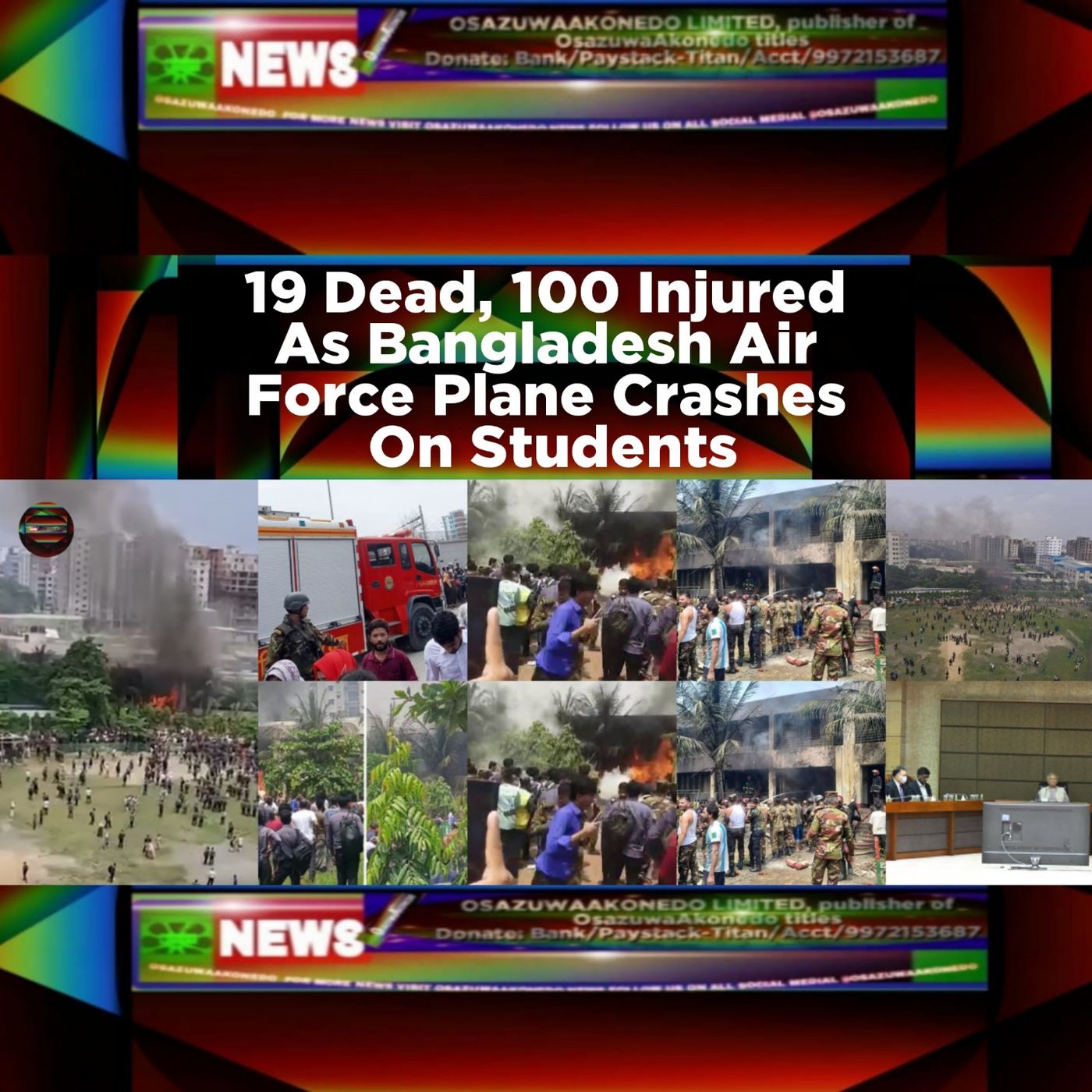 19 Dead, 100 Injured As Bangladesh Air Force Plane Crashes On Students episode artwork