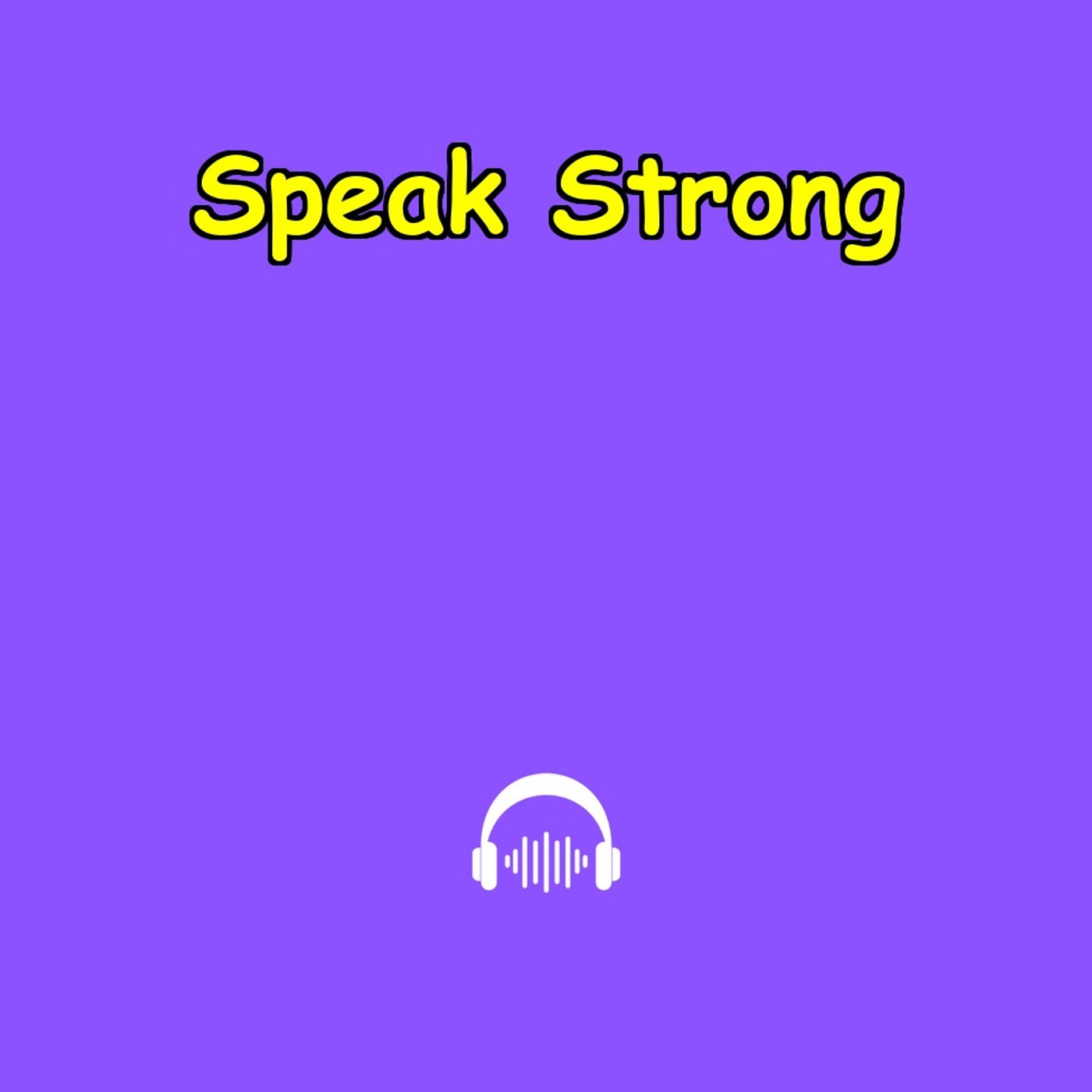 Speak Strong | 5-Min Verbal Power Boost
