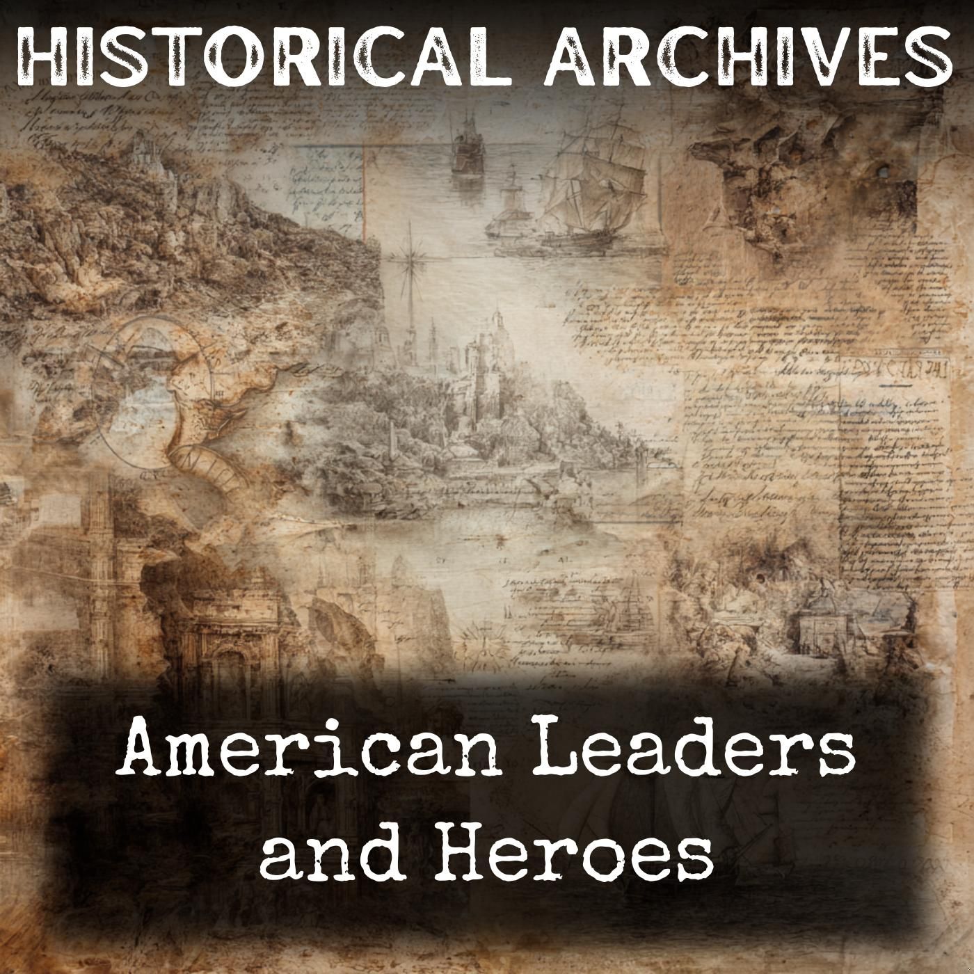 American Leaders and Heroes