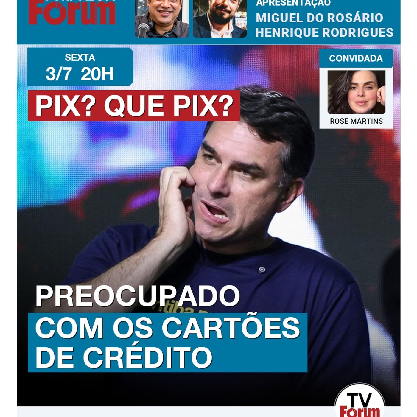Flávio Bolsonaro propõe a Trump limitar expansão do Pix e garantir lucro da Visa e da MasterCard episode artwork