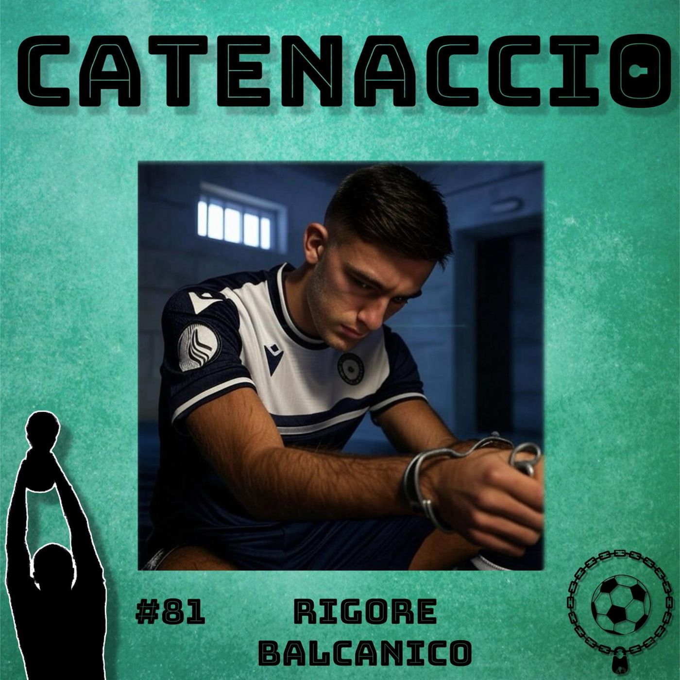 Ep 81 (3x19) - Rigore balcanico