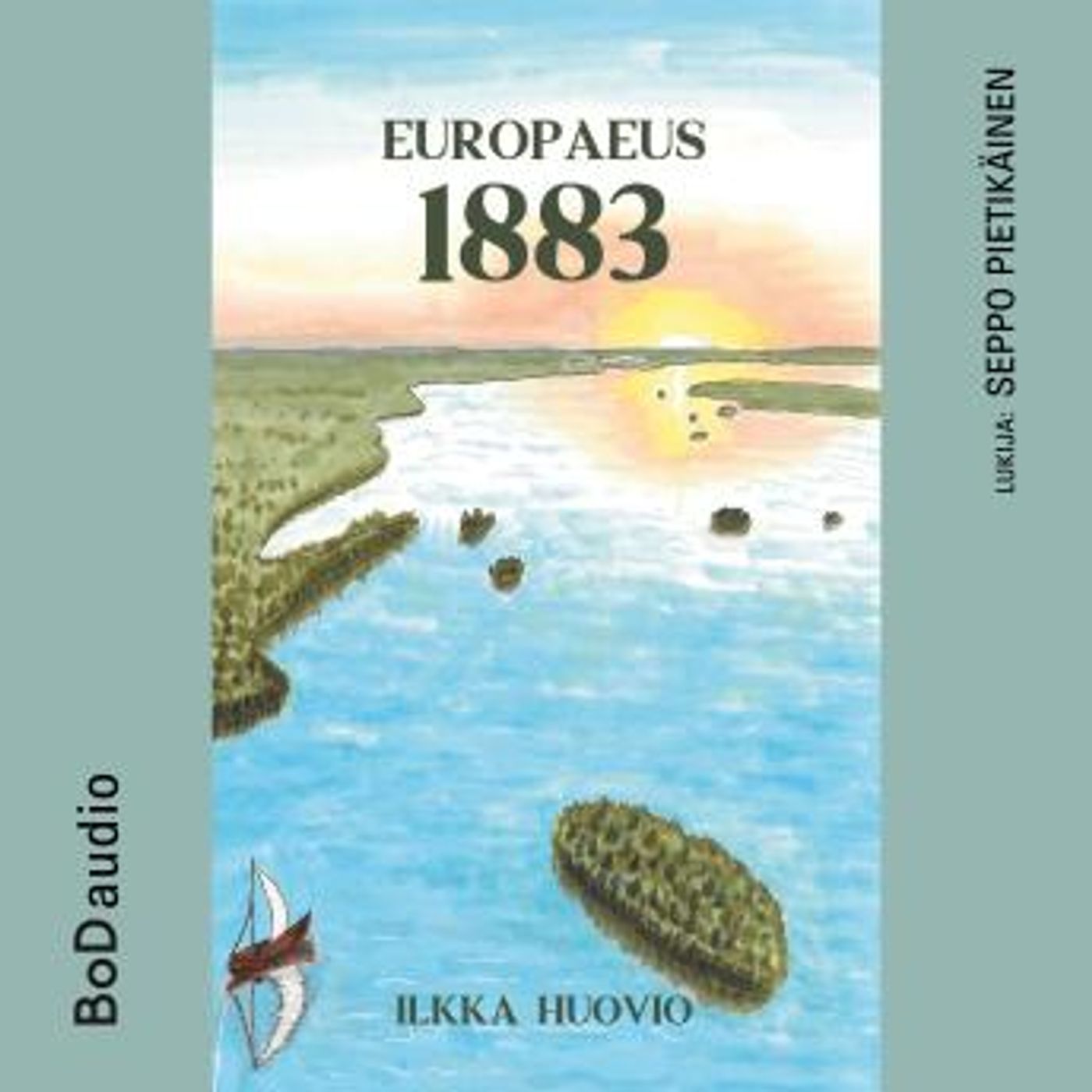 [Finnish] - Europaeus 1883 (lyhentämätön) by Ilkka Huovio episode artwork