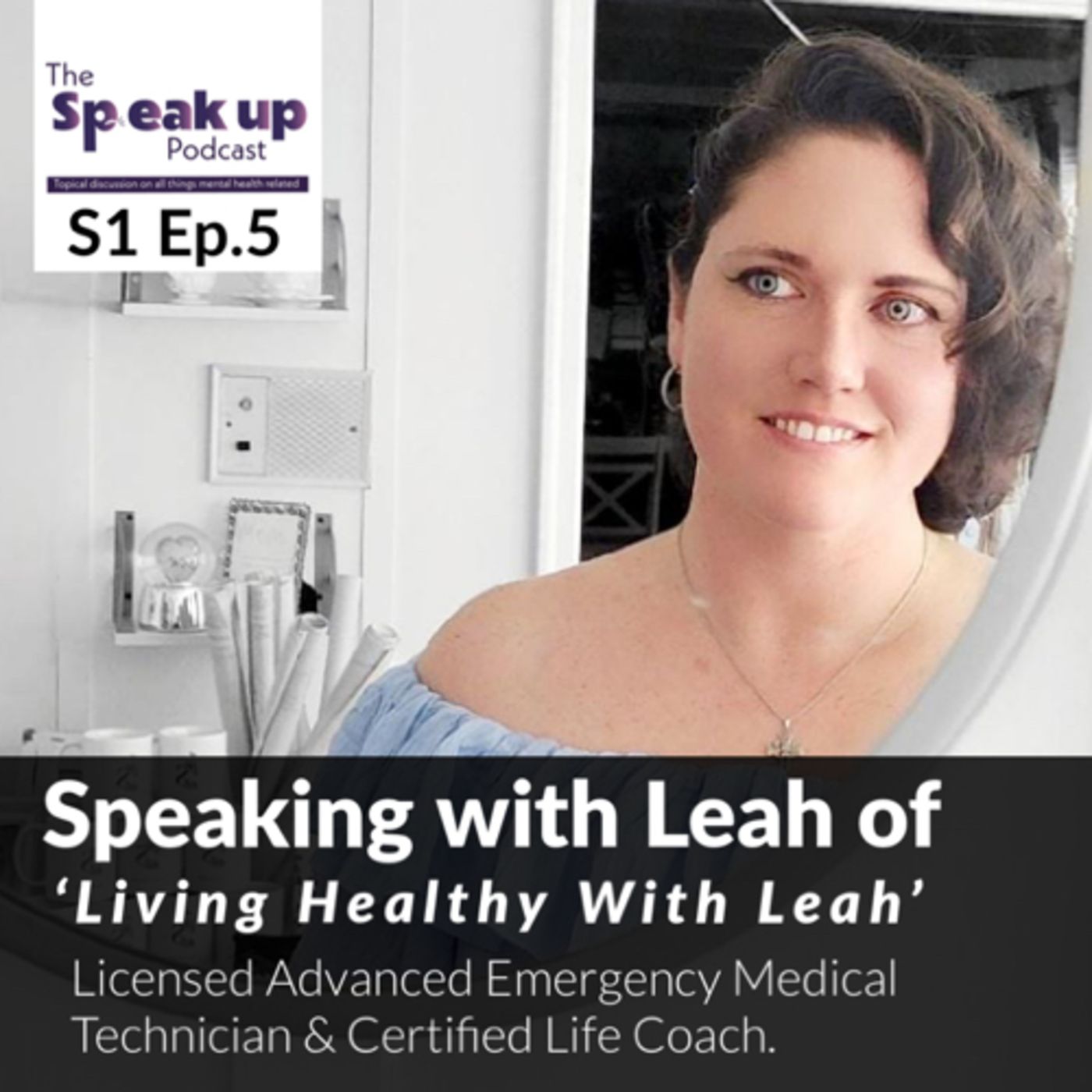 The Speak up podcast