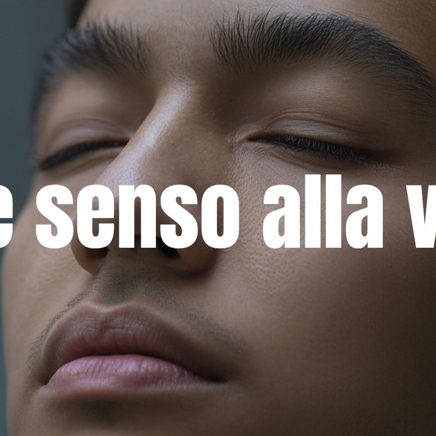 Dare senso alla vita