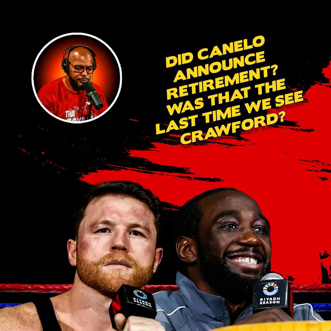 ☎️Terence Crawford and Canelo Alvarez: Did They Both Retire❓ episode artwork