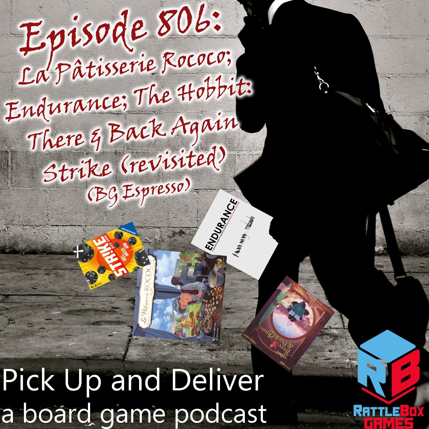 La Pâtisserie Rococo; Endurance; The Hobbit; Strike (revisited) episode artwork