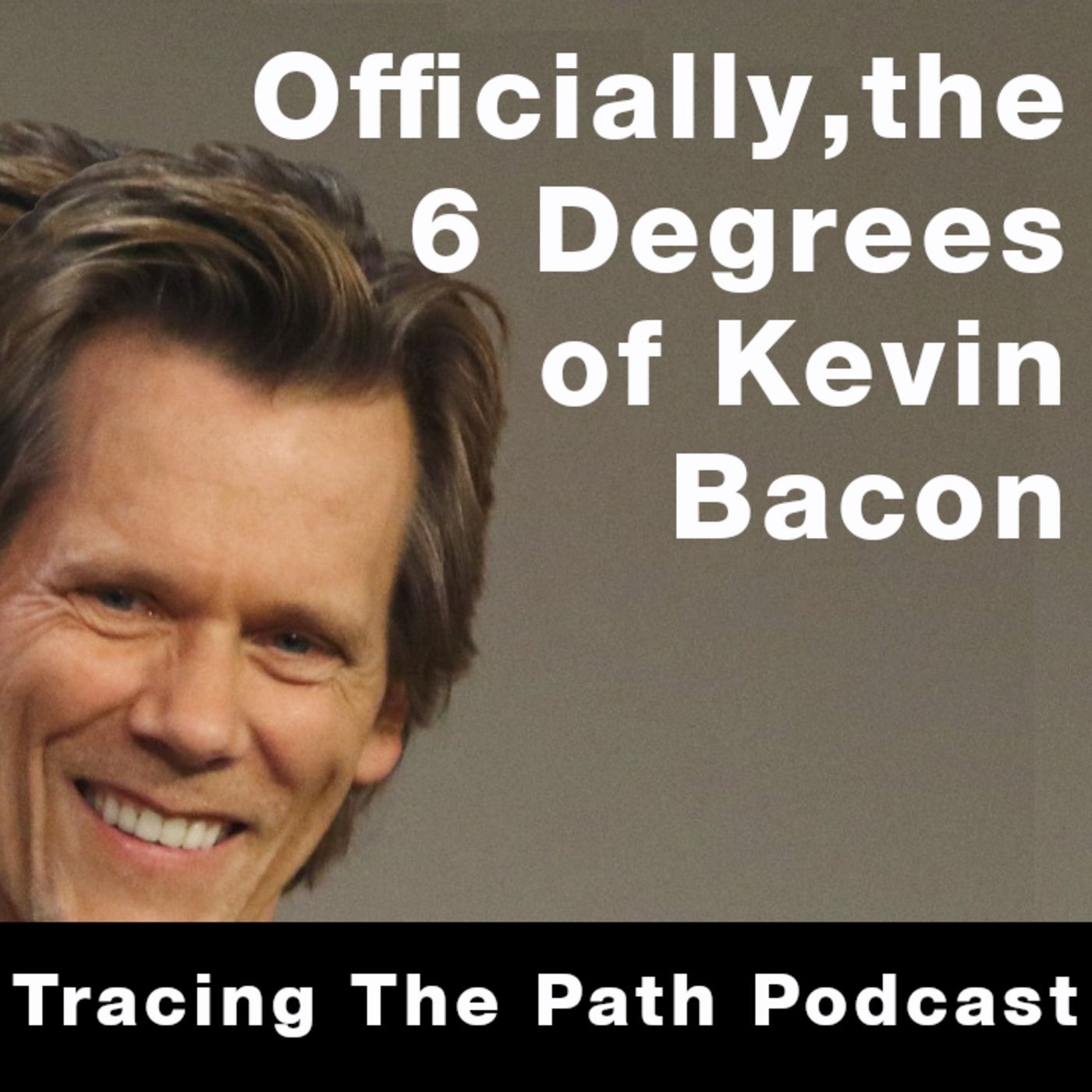 Episode 20: Connecting The Six Degrees of Kevin Bacon episode artwork